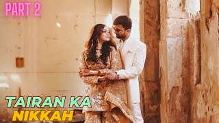 NIKKAH VLOG ♥️  PART 2 [upl. by Letnohc]