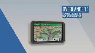 Garmin Overlander Planning Executing and Reviewing a Trip [upl. by Burwell]