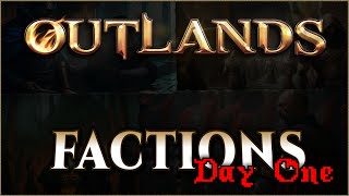 Factions Day One UO Outlands [upl. by Pesvoh]