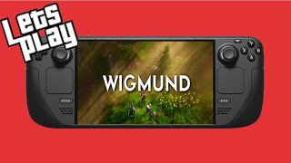 Wigmund  Steam Deck Gameplay Will it Run [upl. by Aymik]