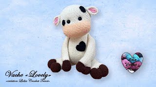 Vache quotLovelyquot Amigurumi Crochet quotLidia Crochet Tricotquot [upl. by Penelopa948]