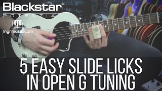 5 Easy Slide Licks in Open G Tuning  Blackstar Potential Lesson [upl. by Minsat539]