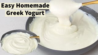 EASY HOMEMADE GREEK YOGURT START TO FINISH USING STARTER  ONLY 2 INGREDIENTS WITH MEASUREMENTS [upl. by Ynahpit]