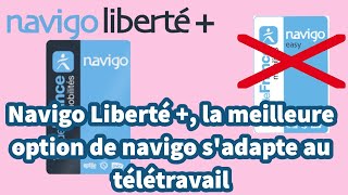 Navigo Liberté ：la meilleure option de Passe Navigo sadapte au télétravail Liberté RATP [upl. by Fitts]