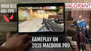 VALORANT Gameplay on 13quot MacBook Pro 2019 High Res amp 60 FPS [upl. by Neroc]