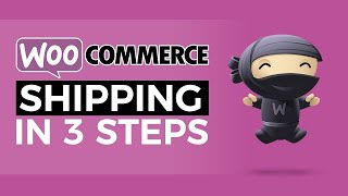 Woocommerce Setup WordPress  Shipping in 3 Simple Steps [upl. by Mikel]