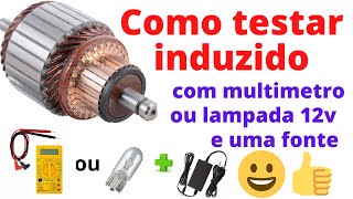 Como testar induzidos com multímetro ou lampada 12v e uma fonte [upl. by Ailil368]