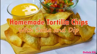 Homemade Tortilla Chips with Salsa at Cheese Dip [upl. by Alli250]