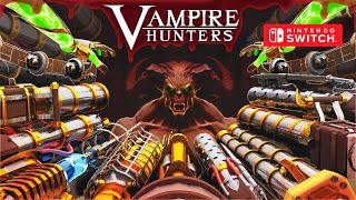 Vampire Hunters Gameplay Nintendo Switch [upl. by Bradleigh]