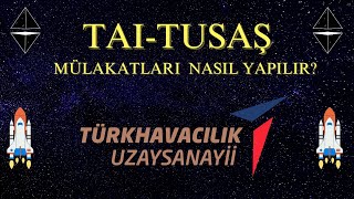 TAITUSAŞ Mülakat Soruları 2024  TAITUSAŞ Staj  TAITUSAŞ Kariyer [upl. by Annalla]