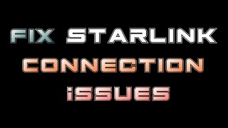 Fix Starlink Connection Issues No Internet not connecting or not working [upl. by Alaecim]