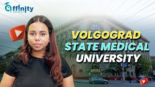 Volgograd State Medical University  Must Watch  MBBS in Russia [upl. by Aikym]