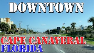 Cape Canaveral  Florida  4K Downtown Drive [upl. by Eissirc]