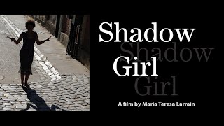 SHADOW GIRL  Women Make Movies  Trailer [upl. by Ael670]