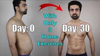 30 Days ONLY 3 EXERCISES NO EQUIPMENT No Cardio No Diet plan  Home Workout Transformation [upl. by Etem]