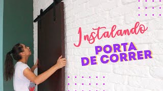 COMO INSTALAR PORTA DE CORRER [upl. by Aehtela]