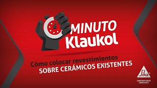 MinutoKlaukol ⏱️ Descubrí cómo colocar revestimientos sobre cerámicos existentes [upl. by Hirsch]