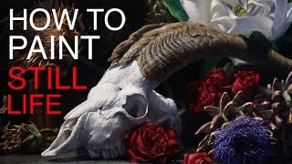 How to Paint a Still Life EPISODE SEVEN  Vanitas with Goat Skull and Flowers [upl. by Richara]