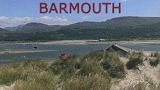 THE WELSH SEASIDE Barmouth [upl. by Coriss]