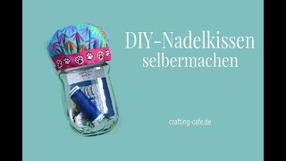 DIY Nadelkissen nähen  kostenlose Anleitung für Anfänger [upl. by Ahsead881]