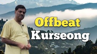 Kurseong Offbeat [upl. by Handy]