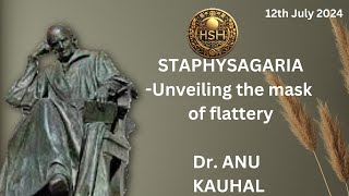 The Flattering Face of STAPHYSAGRIA  Dr ANU KAUSHAKL hshhomeopathy [upl. by Llener885]