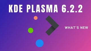 KDE Plasma 622 A small but Important Update [upl. by Nolrak]