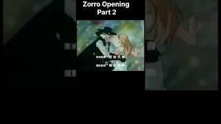 The Legend of Zorro Animated Opening  Catchy Cartoon Theme Song Part 1 [upl. by Ramyar130]