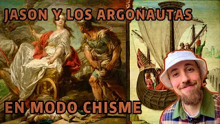 TE CUENTO el MITO COMPLETO de JASÓN Y LOS ARGONAUTAS como si fuera un CHISME  Mitología Griega [upl. by Enirehtacyram]