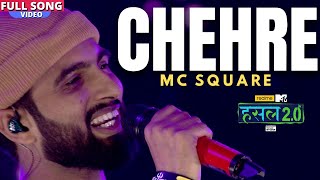 Chehre  MC SQUARE  Hustle 20 [upl. by Eizzik973]