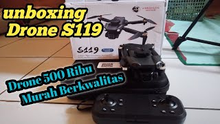 UNBOXING DRONE S119‼️Drone murah berkwalitas dron s119hendrikalvlog [upl. by Enitnelav]