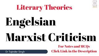 Engelsian Marxist Criticism  Literary Theory  NTA NET PGT English [upl. by Nyllek274]