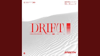 Drift [upl. by Ahsinad]