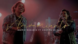 AVIVAMIENTO  Ingrid Rosario ft Destiny Marko [upl. by Mackintosh]