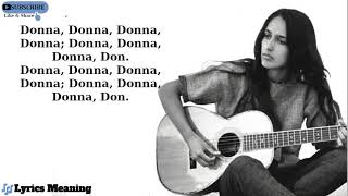 Joan Baez  Donna Donna  Lyrics Meaning [upl. by Esele]