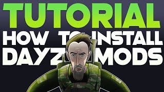 How to install and play DayZ mods  The easy way Standalone Tutorial [upl. by Kirad]