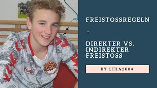 Freistoß Regeln  Direkter vs Indirekter Freistoß im Fußball [upl. by Chatwin]