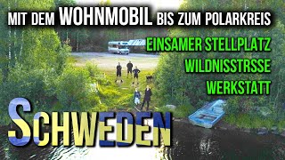 2 Wildnisstraße  Vildmarksvägen  Reisebericht  Wohnmobil  Trip nach Schweden Doku [upl. by Kravits]