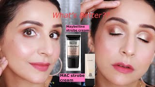 Maybelline Strobe Cream vs MAC Strobe Cream  What’s Better  Product Review  By Monika [upl. by Bajaj]