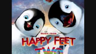 Happy Feet Two Original Motion Picture Soundtrack  04 Papa Oom Mow Mow [upl. by Oleusnoc581]