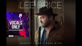 Lee Brice Memory I Dont Mess With Vocals  Made with ❤ [upl. by Mack]