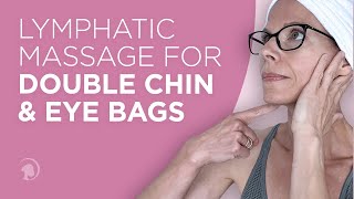 Lymphatic Massage To Reduce Double Chin amp Eye Bags [upl. by Aneeuq]