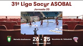 31ª Liga Sacyr ASOBAL J20 Helvetia Anaitasuna  Recoletas At Valladolid 2625 [upl. by Jazmin982]