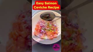 Easy Salmon Ceviche Recipe Perfect Summer Dish [upl. by Oileve608]