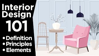 Interior Design 101  Definition Principles and Elements of Interior Design  Compilation [upl. by Rozamond400]