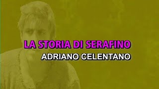 Adriano Celentano  La storia di Serafino Karaoke [upl. by Goodson]