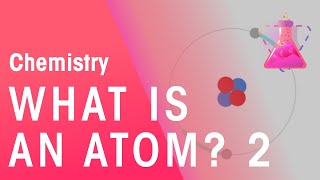 What Is An Atom  Part 2  Isotopes  Properties of Matter  Chemistry  FuseSchool [upl. by Odlabso]