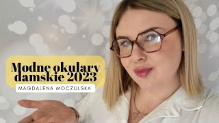 Modne okulary  Trendy damskie na 2023 rok 🥰 [upl. by Jelene]