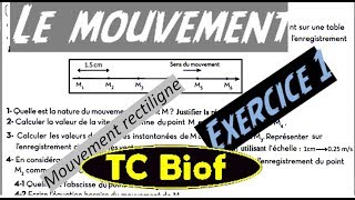 TC Le mouvement Exercice 1 [upl. by Janyte]