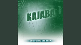 Kajaba [upl. by Yemaj]